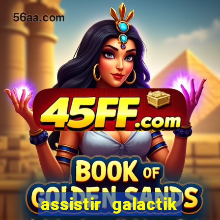 assistir galactik football dublado